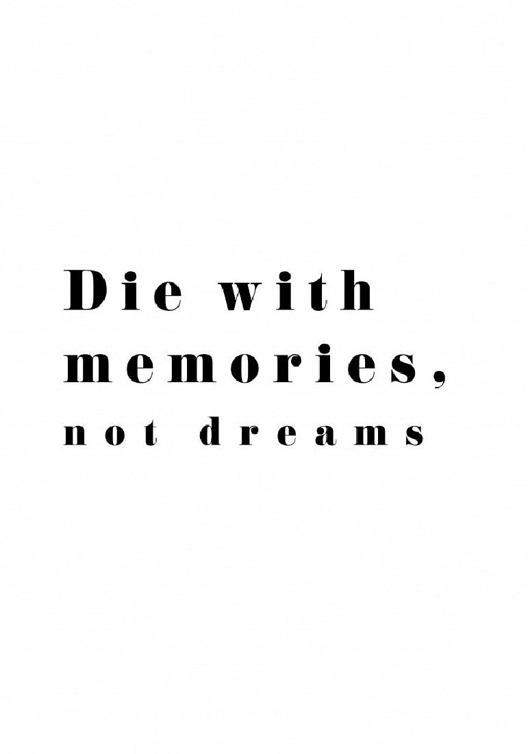 Die with memories Poster